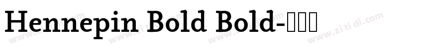 Hennepin Bold Bold字体转换